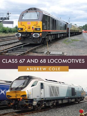 cover image of Class 67 and 68 Locomotives